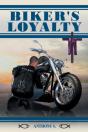 Biker'S Loyalty - Preview