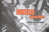 Bikers Variations