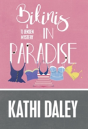 Bikinis In Paradise - Preview