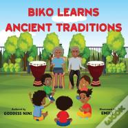 Biko Learns Ancient Traditions