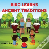 Biko Learns Ancient Traditions