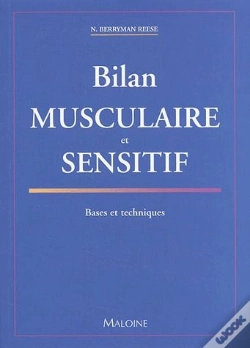 Capa do artigo Bilan Muscualire Et Sensitif ; Bases Et Techniques