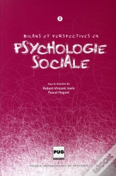 Bilans Et Perspectives En Psychologie Sociale T.2