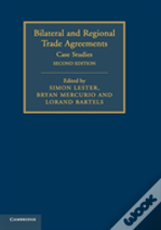 Bilateral And Regional Trade Agreements