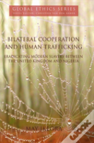 Bilateral Cooperation And Human Trafficking