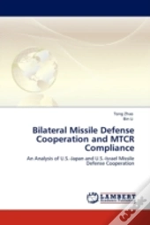Bilateral Missile Defense Cooperation And Mtcr Compliance