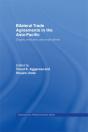 Bilateral Trade Agreements In The Asia-Pacific - Preview