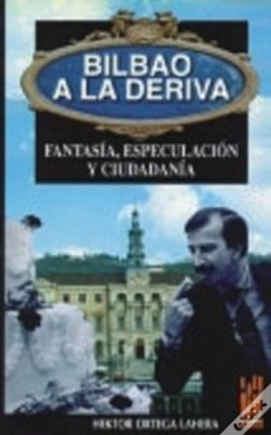 Capa do artigo Bilbao A La Deriva