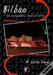 Capa do artigo Bilbao, Un Encuentro Con El Arte