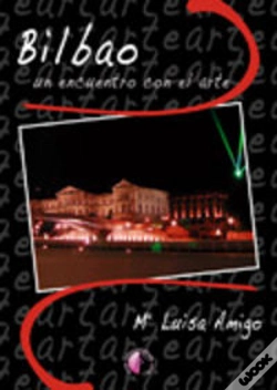 Capa do artigo Bilbao, Un Encuentro Con El Arte