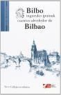 Bilbo Inguruko Ipuinak = Cuentos Alrededor De Bilbao - Preview