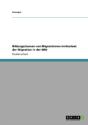 Bildungschancen Von Migrantinnen Im Kontext Der Migration In Der  Brd - Preview