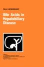 Bile Acids In Hepatobiliary Disease - Preview