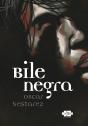Bile Negra - Preview