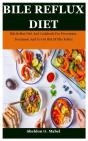 Bile Reflux Diet - Preview