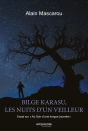 Bilge Karasy, Les Nuits D'Un Veilleur - Preview