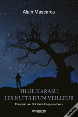 Capa do artigo Bilge Karasy, Les Nuits D'Un Veilleur