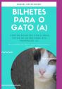 Bilhetes Para O Gato ( A ) - Preview