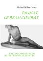 bilikat, le beau combat ; l'art de combattre des Celtes du III siècle avant J.-C. - Preview