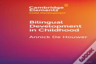 Bilingual Development In Childhood