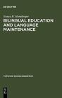 Bilingual Education And Language Maintenance - Preview