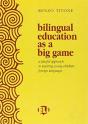 Bilingual Education As A Big Game - Preview