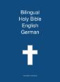 Bilingual Holy Bible English - German - Preview