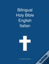 Bilingual Holy Bible, English - Italian