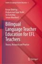 Bilingual Language Teacher Education For Efl Teachers - Preview