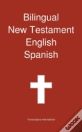 Bilingual New Testament, English - Spanish
