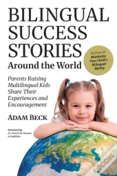 Bilingual Success Stories Around The Wor