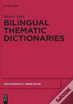 Bilingual Thematic Dictionaries