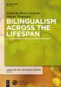 Bilingualism Across The Lifespan - Preview