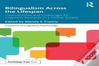 Bilingualism Across The Lifespan
