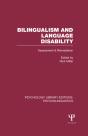 Bilingualism And Language Disability (Ple: Psycholinguistics) - Preview