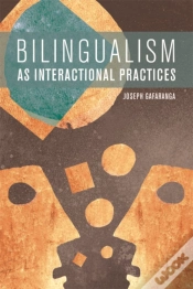 Capa do artigo Bilingualism As Interactional Practices