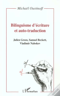 Capa do artigo Bilinguisme D'Ecriture Et Auto-Traduction ; Julien Green Samuel Beckett Vladimir Nabokov