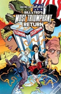 Capa do artigo Bill And Ted'S Most Triumphant Return