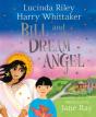 Bill And The Dream Angel - Preview