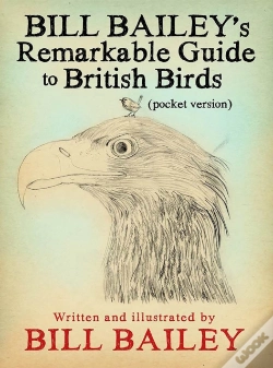 Capa do artigo Bill Bailey'S Remarkable Guide To British Birds