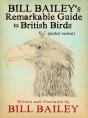 Bill Bailey'S Remarkable Guide To British Birds - Preview