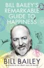 Bill Bailey'S Remarkable Guide To Happiness - Preview