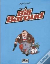 Capa do artigo Bill Baroud ; Intégrale Série Or