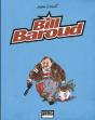 Bill Baroud ; Intégrale Série Or - Preview