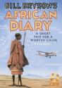 Bill Bryson'S African Diary - Preview