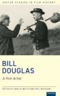Bill Douglas - Preview