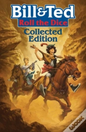 Capa do artigo Bill & Ted: Roll The Dice