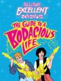 Bill & Ted'S Excellent Adventure(Tm): The Guide To A Bodacious Life - Preview