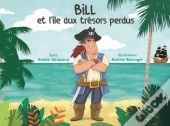 Bill Et L'Île Aux Trésors Perdus