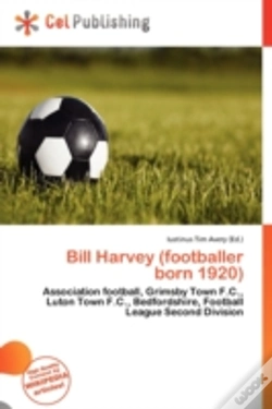 Capa do artigo Bill Harvey (Footballer Born 1920)